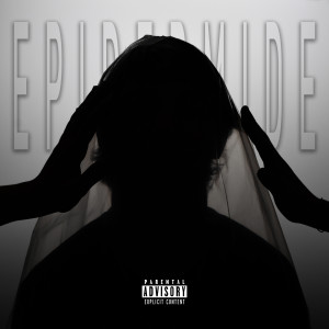 Album Epidermide (Explicit) from SelvaOscura
