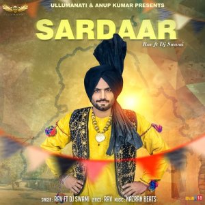 Listen to Sardaar song with lyrics from Rav