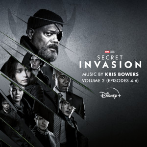 Kris Bowers的專輯Secret Invasion: Vol. 2 (Episodes 4-6) (Original Soundtrack)
