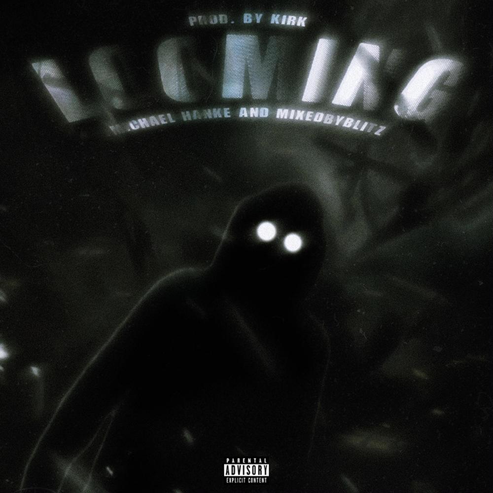 Looming (feat. MixedByBlitz|Explicit)