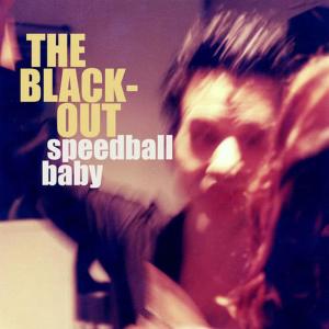 Speedball Baby的專輯The Blackout