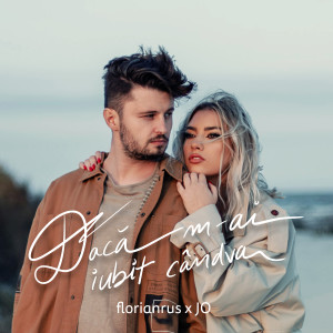 Album Dacă m-ai iubit cândva from Florian Rus