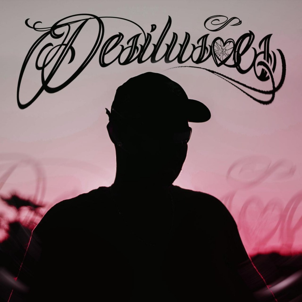 DESILUSÕES (Explicit)