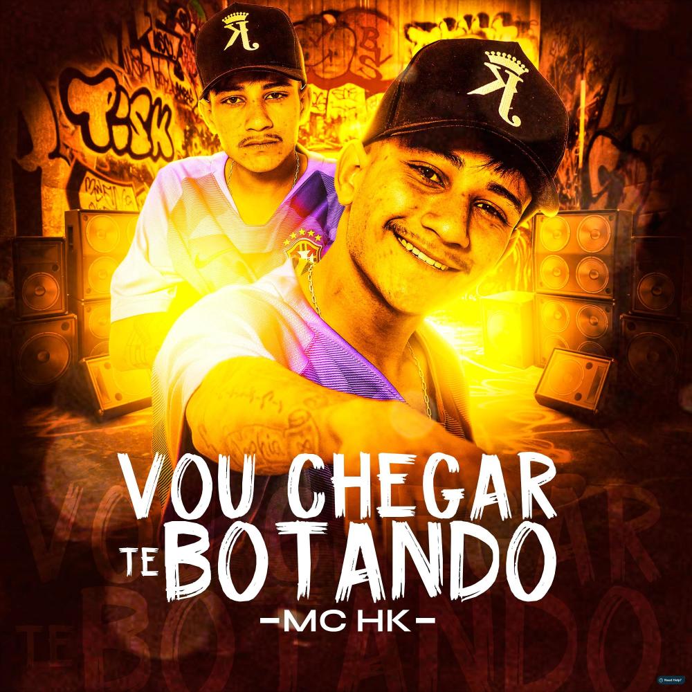 Vou Chegar Te Botando (Explicit)
