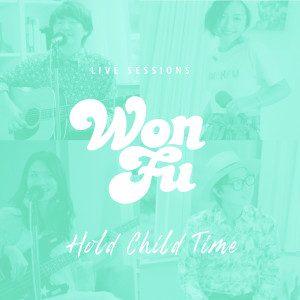 Listen to 晴天娃娃 - Live Session song with lyrics from Wonfu Jr (小旺福)
