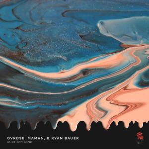 Album Hurt Someone from OVRDSE