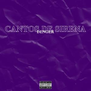 Denger的专辑Cantos de Sirena