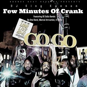 DJ King Kannon的專輯A Few Minutes Of Crank, Volume 1 (Explicit)