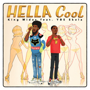 Album Hella Cool (Explicit) from King Midas