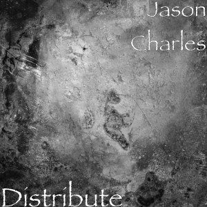 收聽Jason Charles的Distribute歌詞歌曲