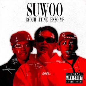 Listen to SuWoo (Explicit) song with lyrics from J.Tine