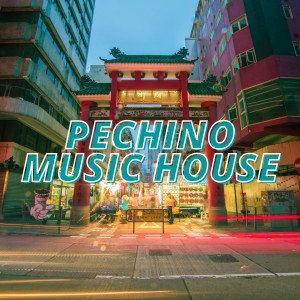 Album Pechino Music House from Various Artists