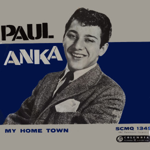 ดาวน์โหลดและฟังเพลง My Home Town พร้อมเนื้อเพลงจาก Paul Anka
