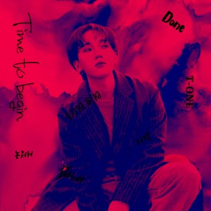 Album TIME TO BEGIN from T-One
