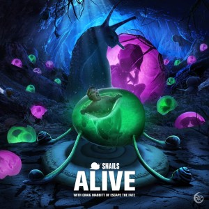 Listen to Alive song with lyrics from Snails