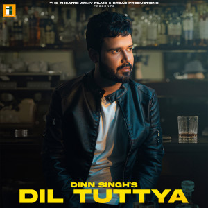 Album Dil Tuttya from Dinn Singh