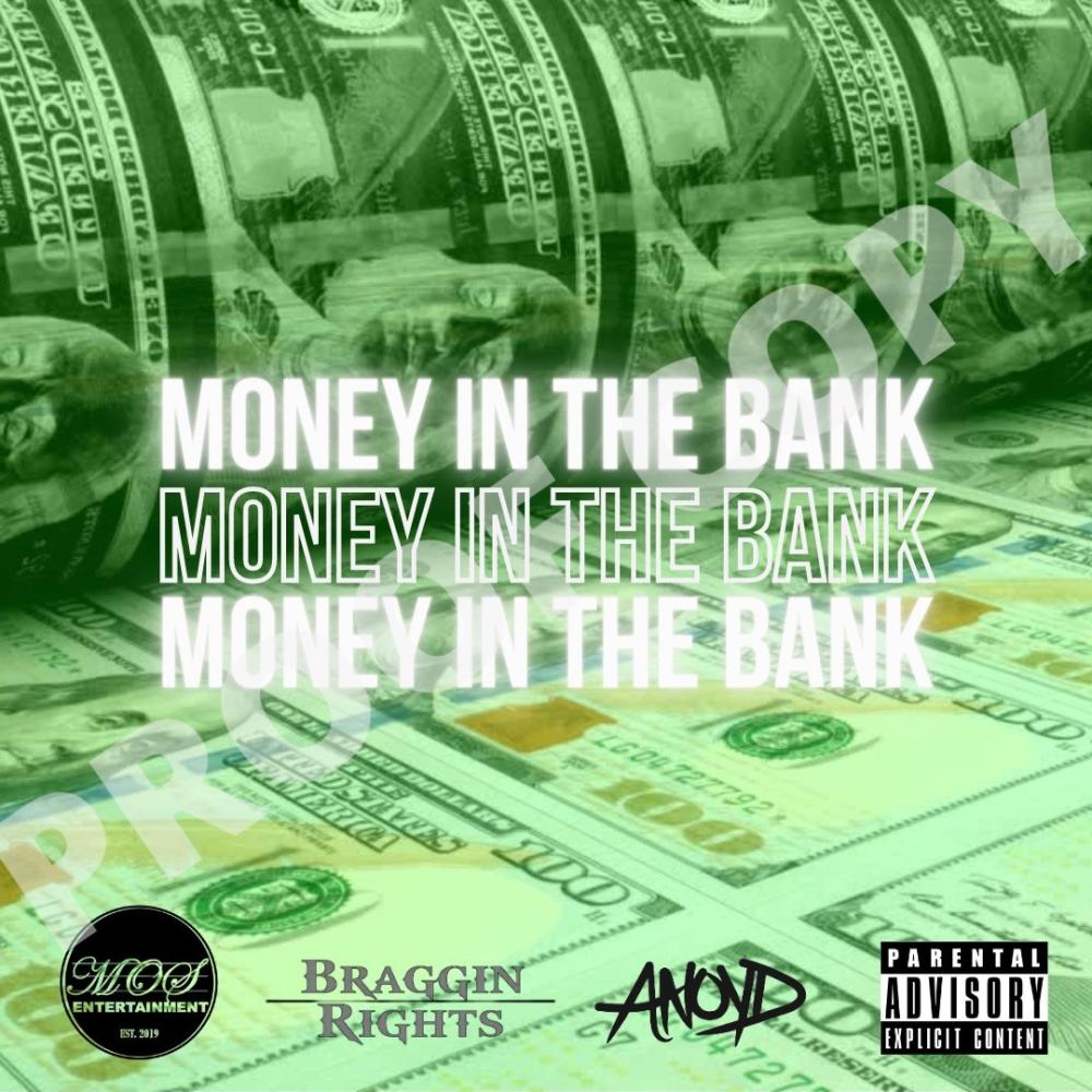 Money In The Bank (feat. Anoyd) (Explicit)