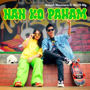 Azizah Maumere的專輯Nan Ko Paham