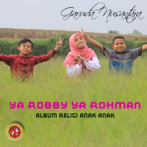 Album Ya Robby Ya Rohman from Garuda Nusantara