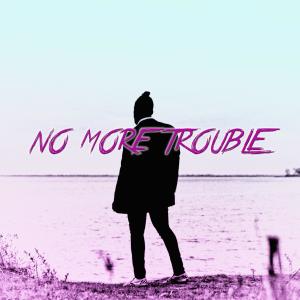 收聽Vincent J Lilly的No More Trouble (feat. Vincent J Lilly & Shawn Melo)歌詞歌曲
