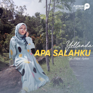 Dengarkan Apa Salahku lagu dari Yollanda dengan lirik