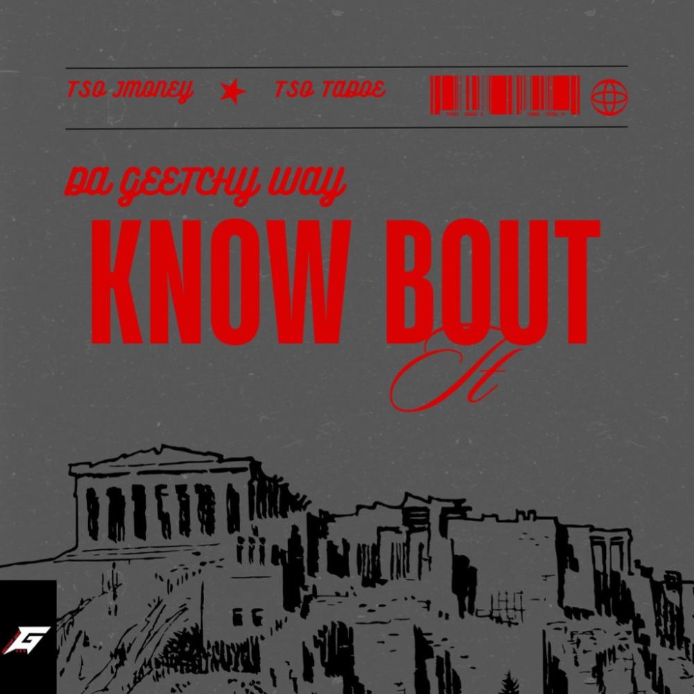 Kno bout it (feat. TSO j money) (Explicit)