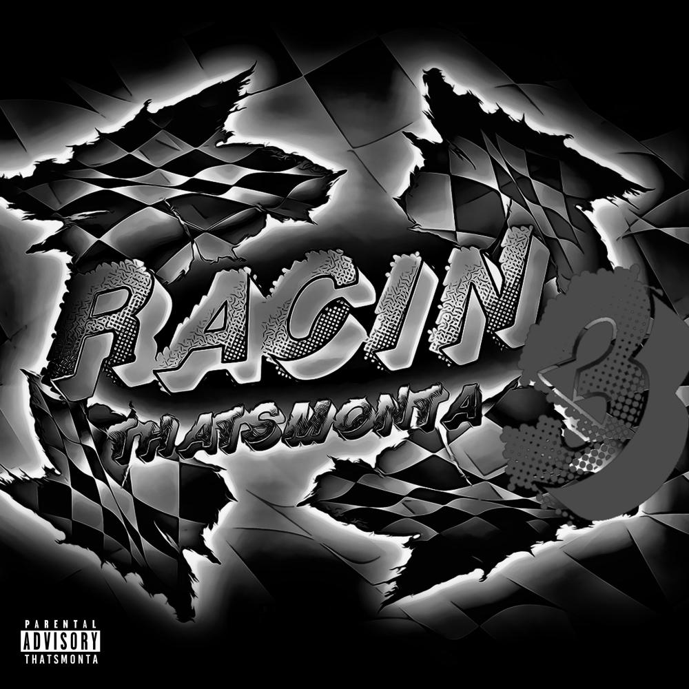 Racin 3 (Explicit)