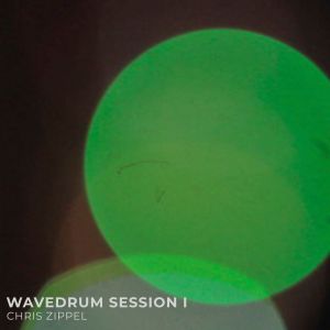 Chris Zippel的專輯Wavedrum Session I