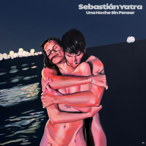 Sebastian Yatra的專輯Una Noche Sin Pensar (Explicit)