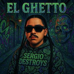 收聽$erj的El Ghetto歌詞歌曲