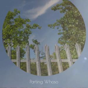 Listen to Parting Whoso song with lyrics from Wilfor Hazey