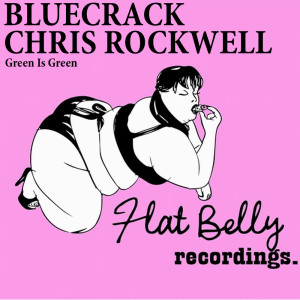 收聽Bluecrack的Green Is Green (Original Mix)歌詞歌曲
