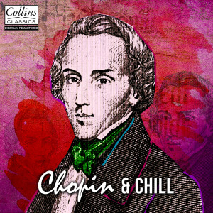 Fryderyk Chopin的專輯Chopin and Chill