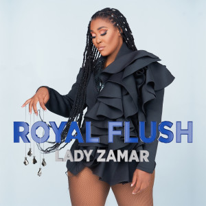 Lady Zamar的專輯Royal Flush