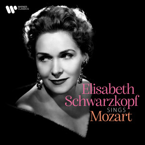 อัลบัม Elisabeth Schwarzkopf Sings Mozart ศิลปิน Elisabeth Schwarzkopf