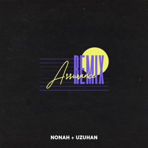 收聽Nonah的Assurance (Remix)歌詞歌曲