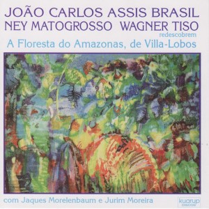 Wagner Tiso的專輯Heitor Villa-Lobos: A Floresta do Amazonas