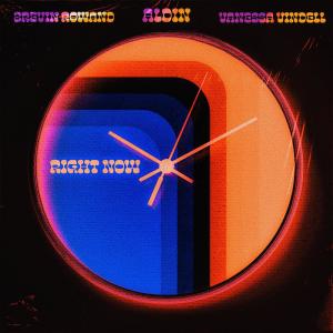 Right Now (feat. Vanessa Vindell & Brevin Rowand) (Explicit)