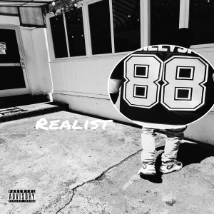 Listen to Realist (Explicit) song with lyrics from 88