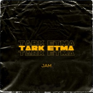 JAM的专辑Tark Etma