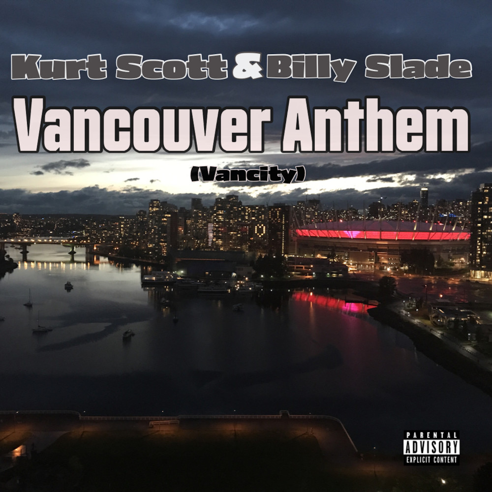 Vancouver Anthem Vancity (Explicit)