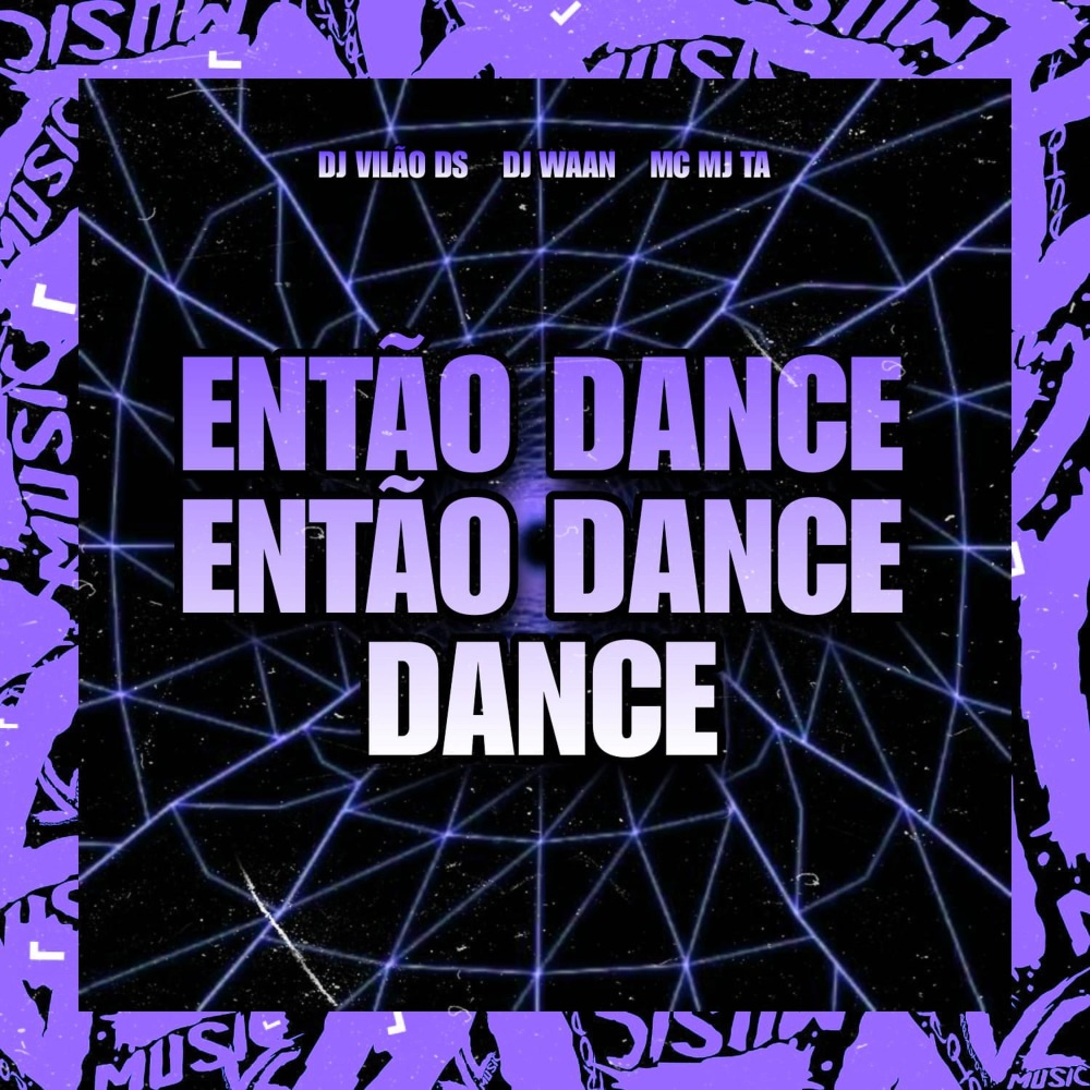 Então Dance, Então Dance Dance (Explicit)