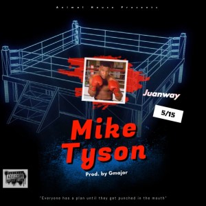Mike Tyson (Explicit)