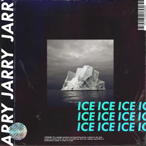Listen to ICE song with lyrics from Jarry