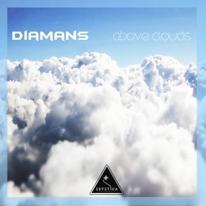 收听Diamans的Above Clouds歌词歌曲