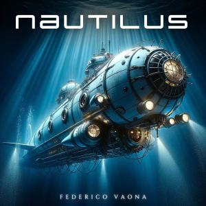 อัลบัม Nautilus (Remaster 2024) ศิลปิน Federico Vaona