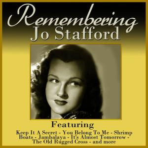 ดาวน์โหลดและฟังเพลง Some Enchanted Eveing พร้อมเนื้อเพลงจาก Jo Stafford