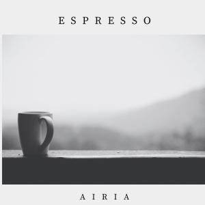 Airia的專輯Espresso (Dance Remix)