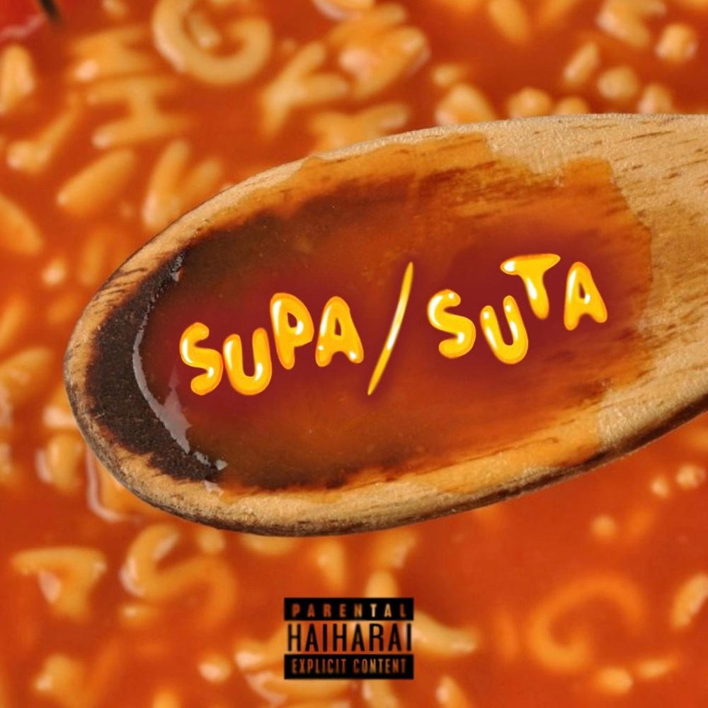 SUPA/SUTA (feat. Sp!ce) (Explicit)
