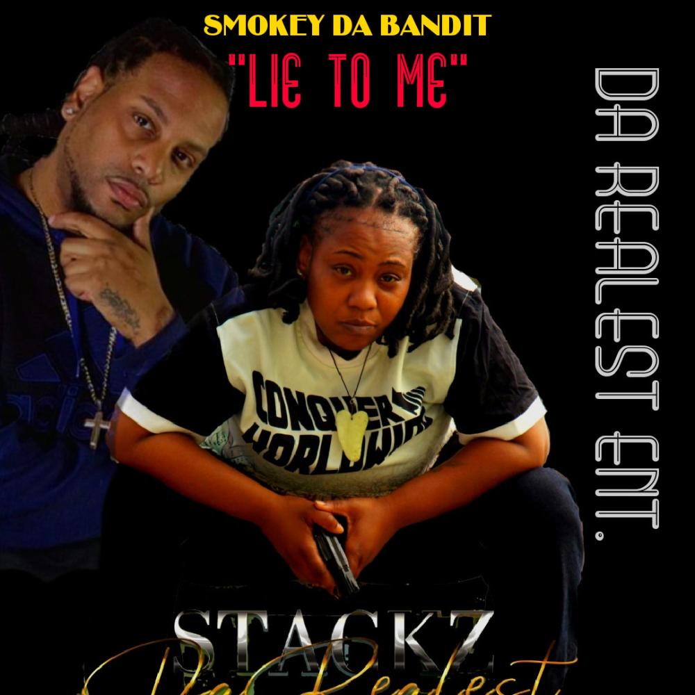LIE to ME (feat. SMOKEY DA BANDIT) (Explicit)